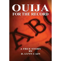 Ouija: For the Record