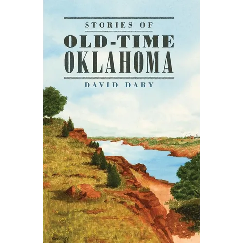 Stories of Old Time Oklahoma
