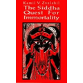 Siddha Quest For Immortality