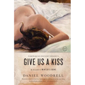 Give Us a Kiss