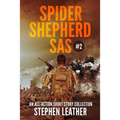 Spider Shepherd: SAS Volume 2