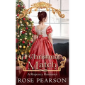 A Christmas Match: A Regency Romance