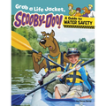 Grab a Life Jacket, Scooby-Doo!: A Guide to Water Safety
