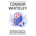 Introduction To Psychotherapies: A Clinical Psychology Introduction To Types Of Psychological Therapies