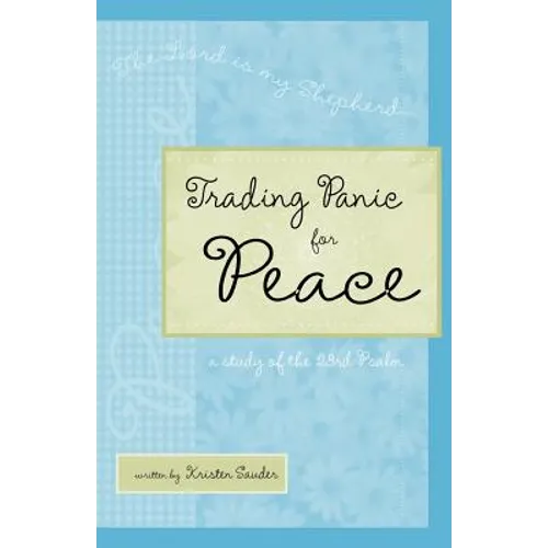 Trading Panic for Peace