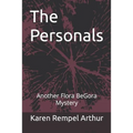 The Personals: Another Flora BeGora Mystery