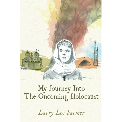 My Journey Into The Oncoming Holocaust