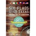Six Flags Over Texas: 50 Years Of Entertainment