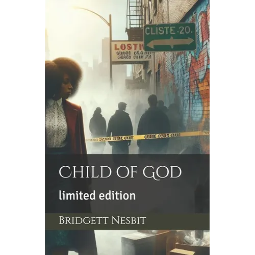 Child of God: limited edition