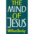 The Mind of Jesus