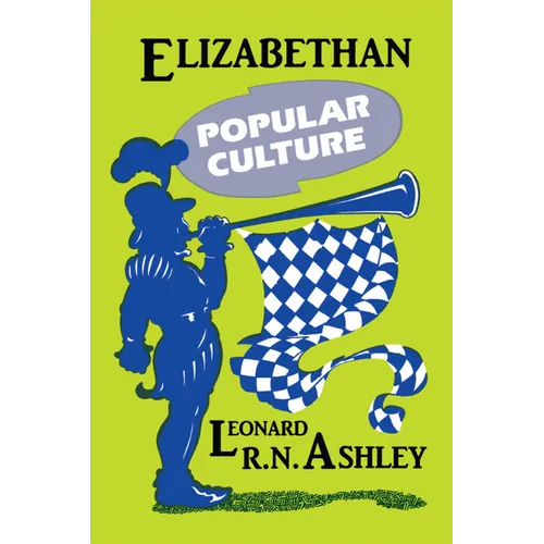Elizabethan Popular Culture