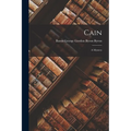 Cain: A Mystery