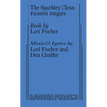 The Sparkley Clean Funeral Singers