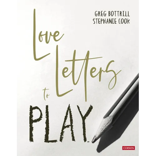 Love Letters to Play