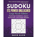 Sudoku: Its Power Unleashed: Large Puzzle Edition