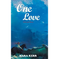 One Love: Girls and Horses