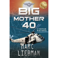 Big Mother 40