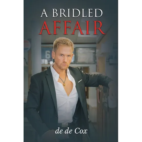 A Bridled Affair