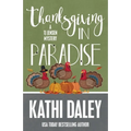 Thanksgiving in Paradise