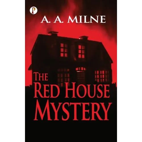 The Red House Mystery