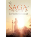 The Saga of Jesus Christ