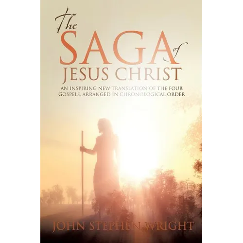 The Saga of Jesus Christ