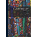 The Light Side Of Egypt