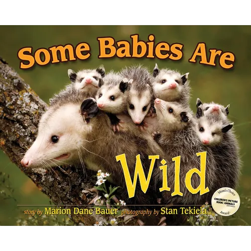 Some Babies Are Wild