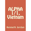 ALPHA 1/1, Vietnam