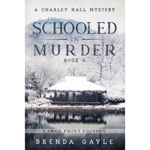 Schooled in Murder: Large Print