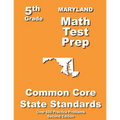 Maryland 5th Grade Math Test Prep: Common Core Learning Standards