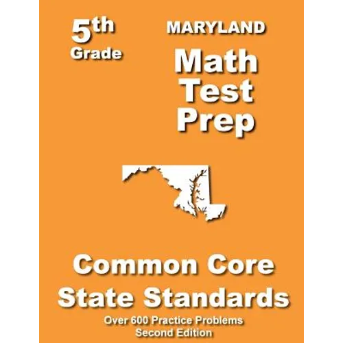 Maryland 5th Grade Math Test Prep: Common Core Learning Standards
