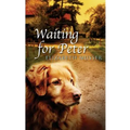 Waiting For Peter