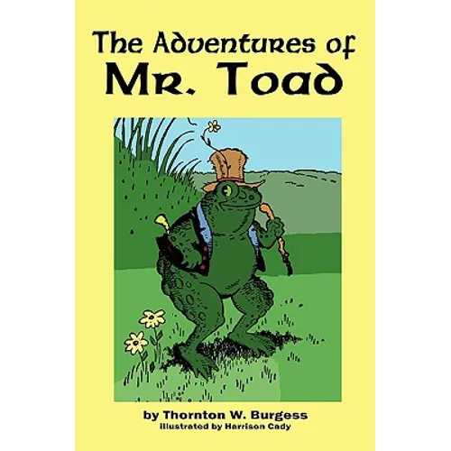 The Adventures of Old Mr. Toad