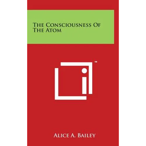 The Consciousness of the Atom