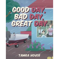 Good Day, Bad Day, Great Day
