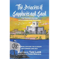 The Princess of Sapphires and Sand: The Teacher's Edition with Common Core Standards