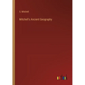 Mitchell's Ancient Geography