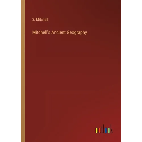Mitchell's Ancient Geography