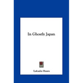 In Ghostly Japan
