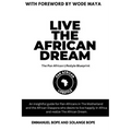 Live The African Dream