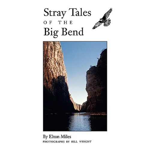 Stray Tales of the Big Bend