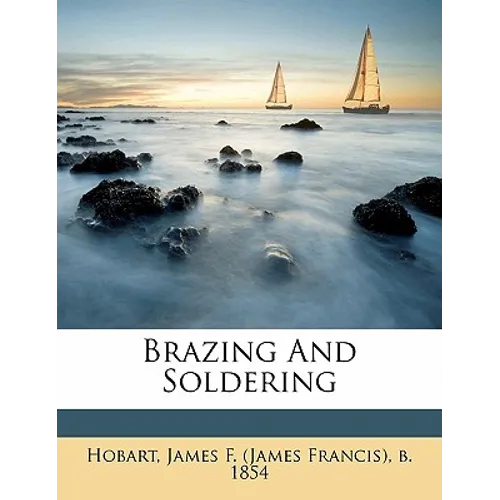 Brazing and Soldering