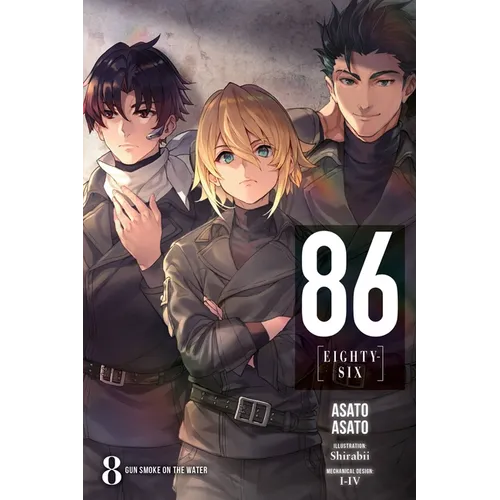 86--Eighty-Six, Vol. 8 (Light Novel): Gun Smoke on the Water