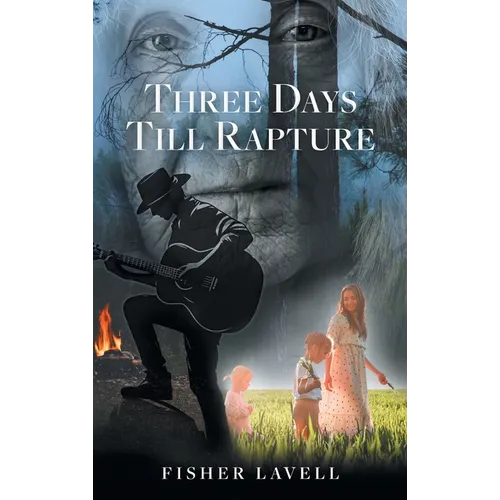 Three Days Till Rapture