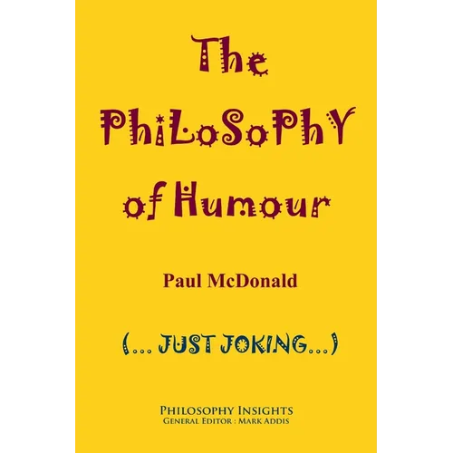 The Philosophy of Humour