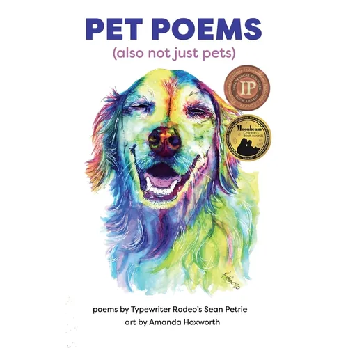 Pet Poems (also not just pets)