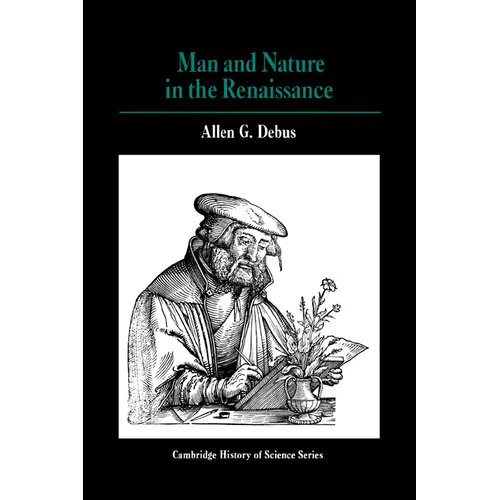 Man and Nature in the Renaissance