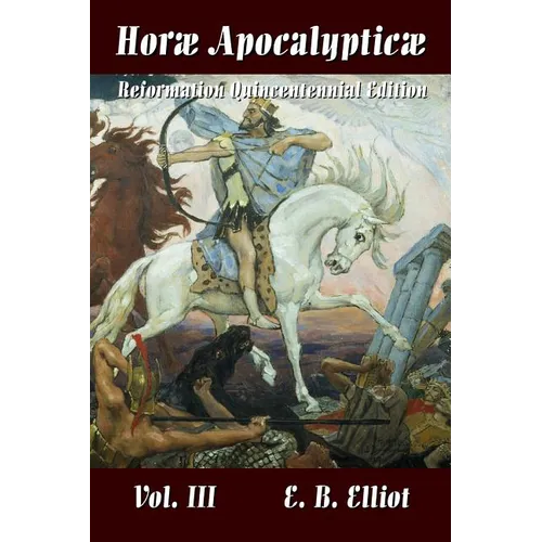 Horae Apocalypticae Vol. 3