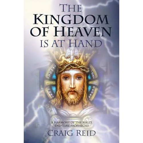The Kingdom of Heaven Is at Hand